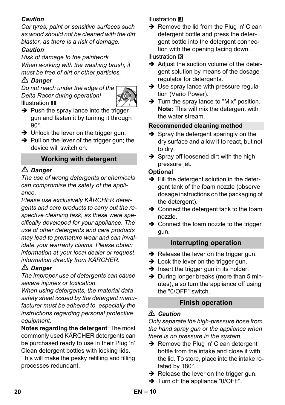 Working with detergent, Recommended cleaning method, Interrupting operation | Finish operation | Karcher K 7 User Manual | Page 20 / 288