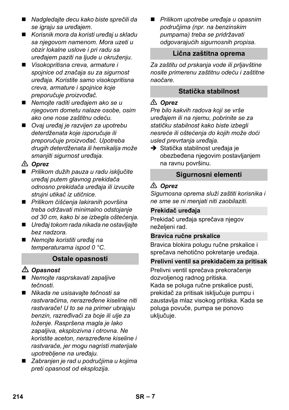 Ostale opasnosti, Lična zaštitna oprema, Statička stabilnost | Sigurnosni elementi, Prekidač uređaja, Bravica ručne prskalice, Prelivni ventil sa prekidačem za pritisak | Karcher K 7 User Manual | Page 214 / 288