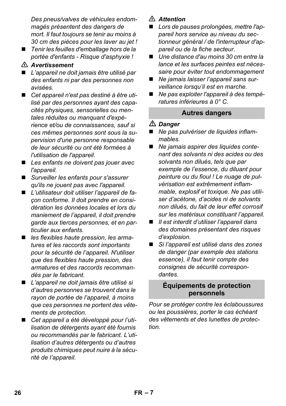 Autres dangers, Équipements de protection personnels | Karcher K 7 User Manual | Page 26 / 288