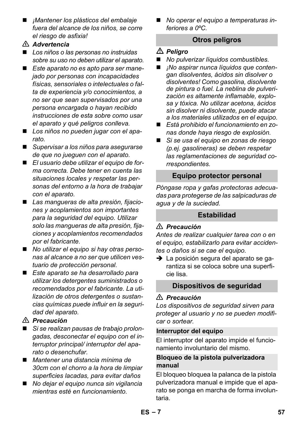 Otros peligros, Equipo protector personal, Estabilidad | Dispositivos de seguridad, Interruptor del equipo, Bloqueo de la pistola pulverizadora manual | Karcher K 7 User Manual | Page 57 / 288