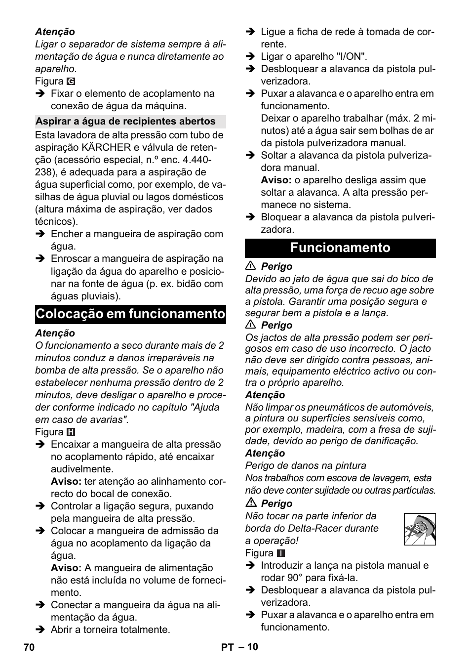 Aspirar a água de recipientes abertos, Colocação em funcionamento, Funcionamento | Colocação em funcionamento funcionamento | Karcher K 7 User Manual | Page 70 / 288