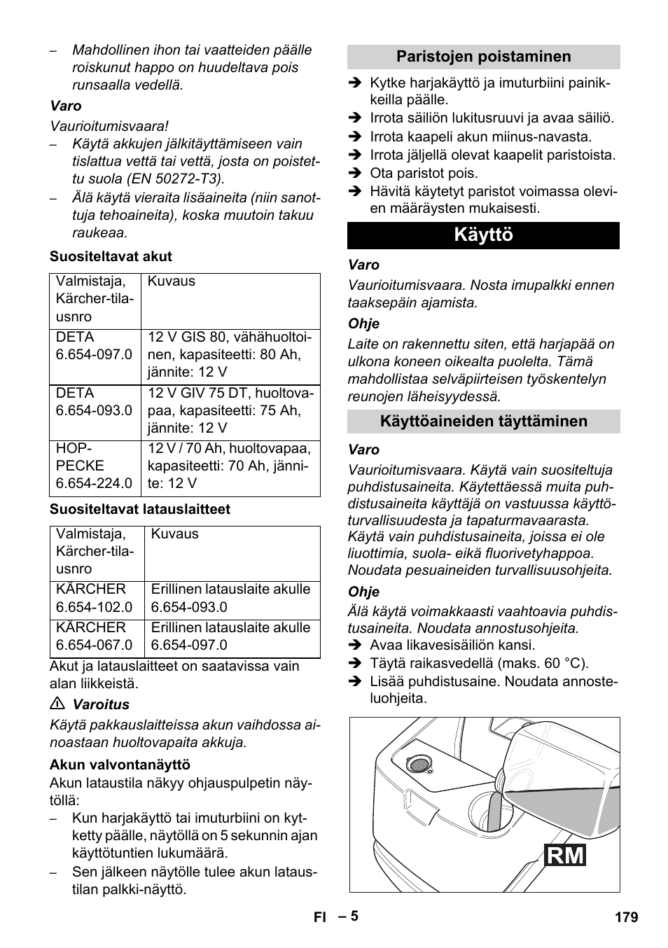 Käyttö | Karcher BD 530 Bp User Manual | Page 179 / 384