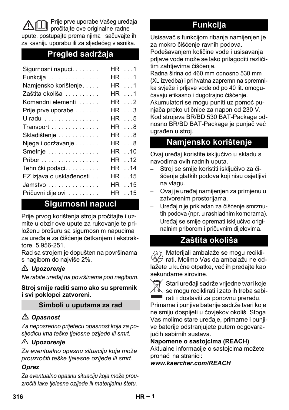 Hrvatski, Pregled sadržaja, Sigurnosni napuci | Funkcija namjensko korištenje zaštita okoliša | Karcher BD 530 Bp User Manual | Page 316 / 384