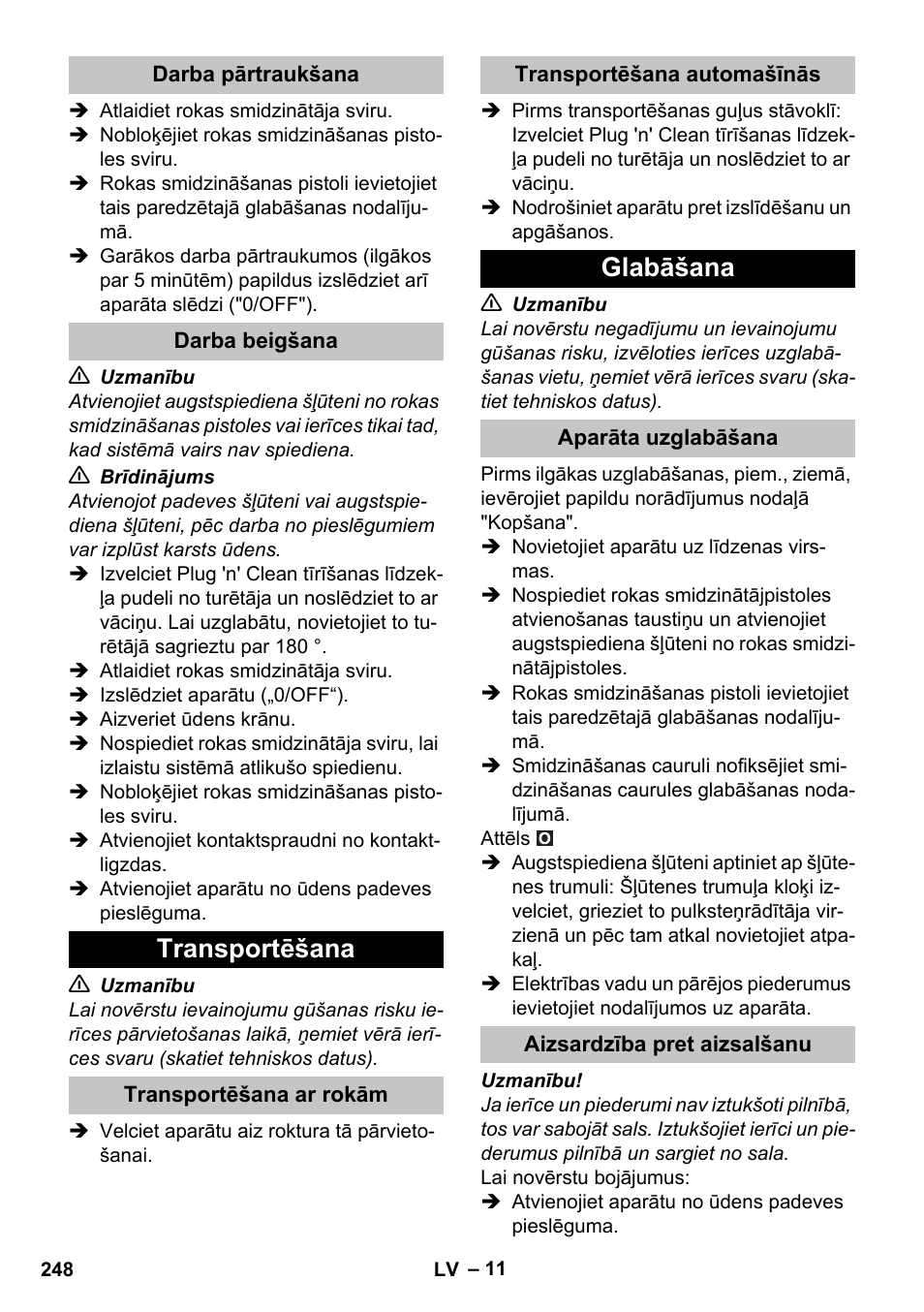 Darba pārtraukšana, Darba beigšana, Transportēšana | Transportēšana ar rokām, Transportēšana automašīnās, Glabāšana, Aparāta uzglabāšana, Aizsardzība pret aizsalšanu | Karcher K 7 Premium User Manual | Page 248 / 288