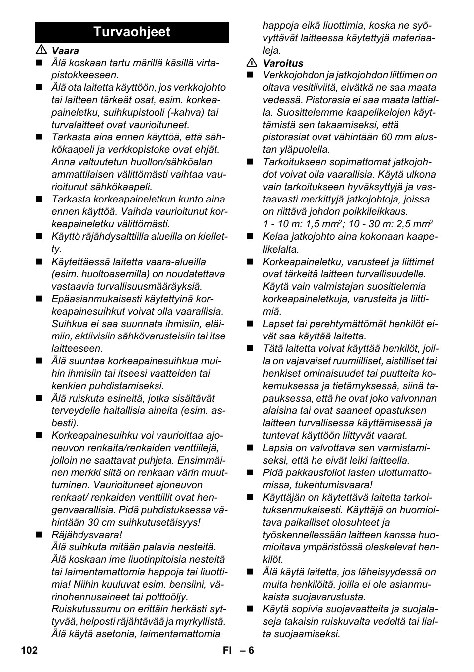 Turvaohjeet | Karcher K 4-600 User Manual | Page 102 / 262