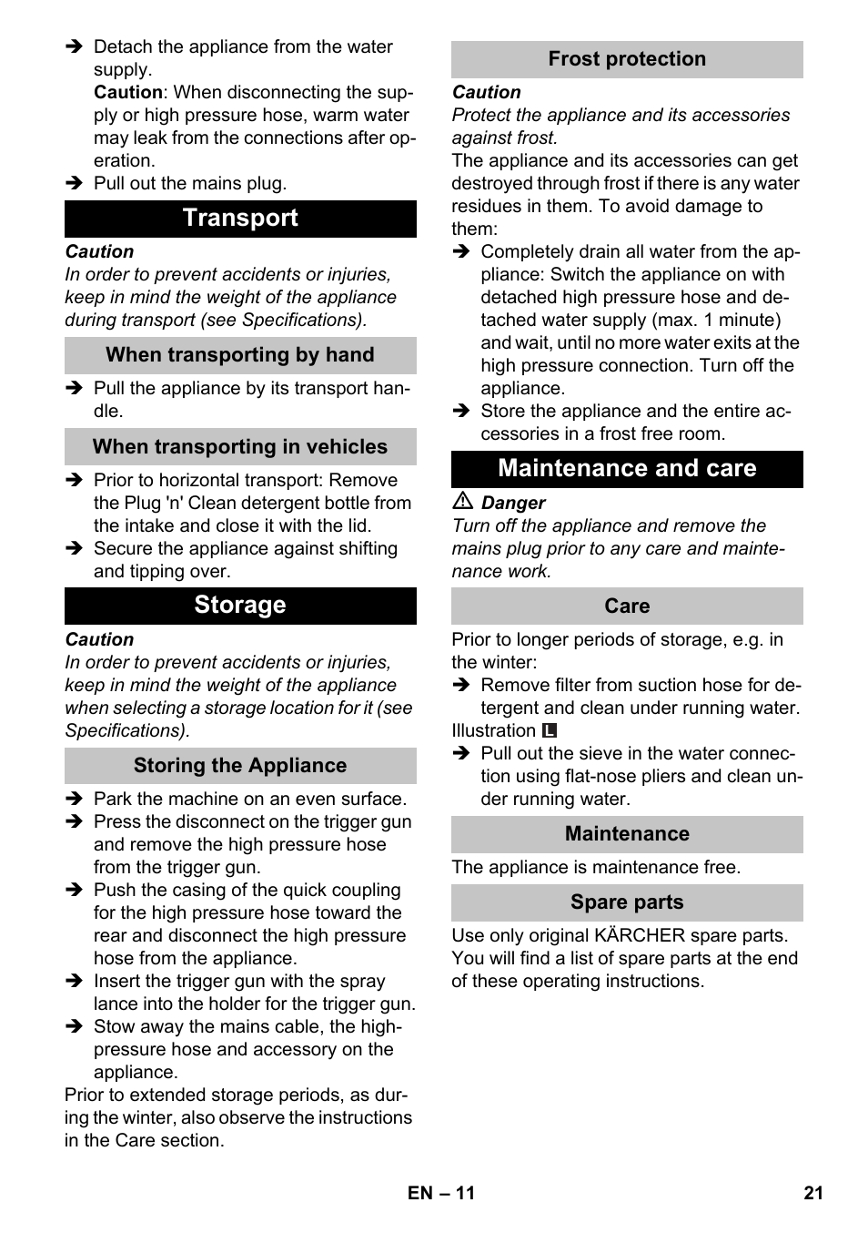 Transport, When transporting by hand, When transporting in vehicles | Storage, Storing the appliance, Frost protection, Maintenance and care, Care, Maintenance, Spare parts | Karcher K 4-600 User Manual | Page 21 / 262