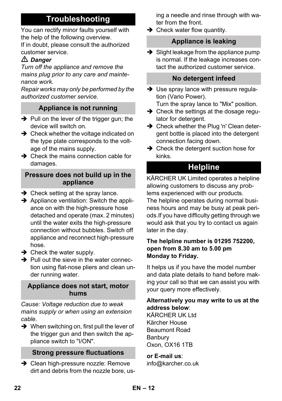 Troubleshooting, Appliance is not running, Pressure does not build up in the appliance | Appliance does not start, motor hums, Strong pressure fluctuations, Appliance is leaking, No detergent infeed, Helpline | Karcher K 4-600 User Manual | Page 22 / 262