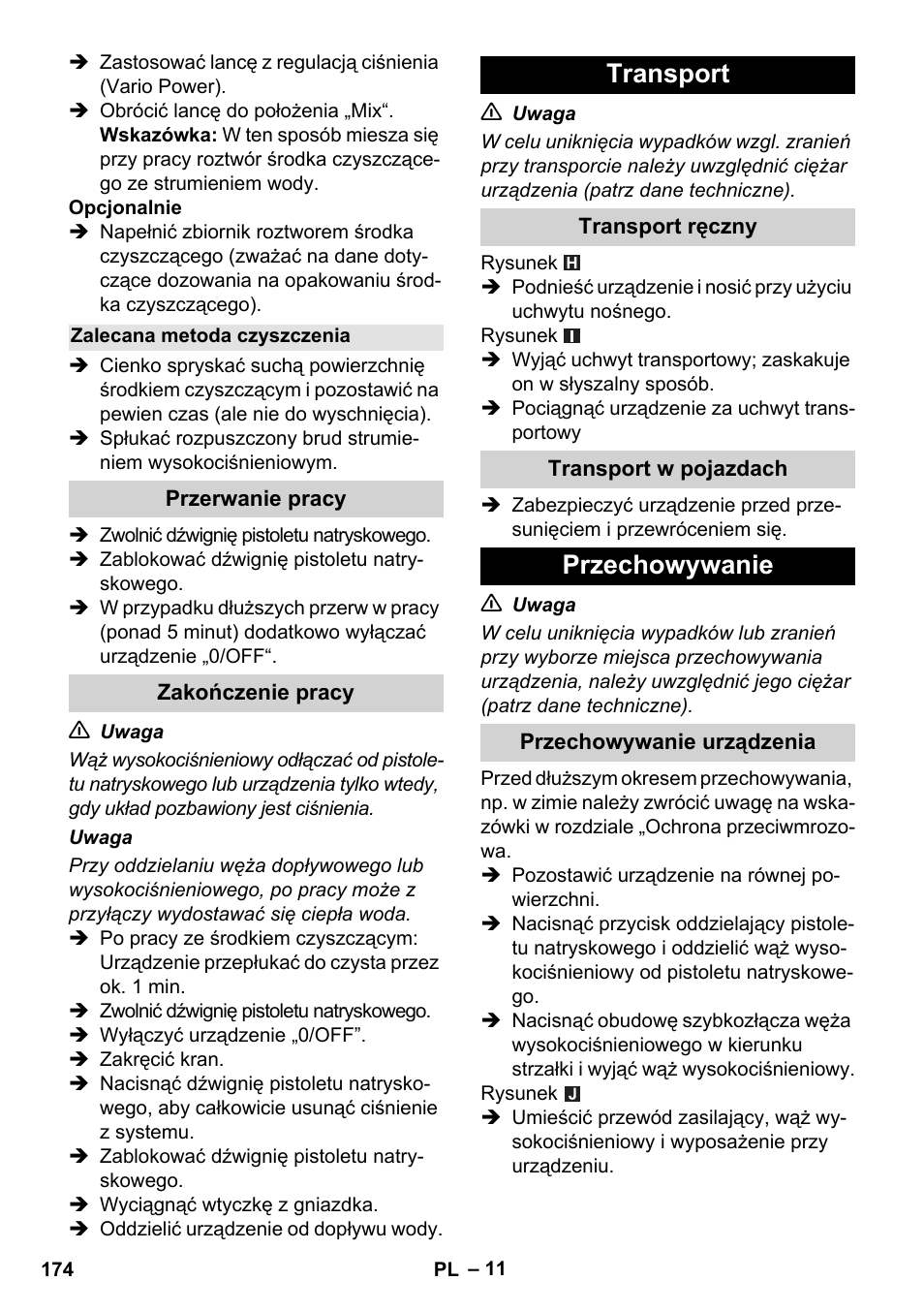 Zalecana metoda czyszczenia, Przerwanie pracy, Zakończenie pracy | Transport, Transport ręczny, Transport w pojazdach, Przechowywanie, Przechowywanie urządzenia | Karcher K 5 Compact User Manual | Page 174 / 278