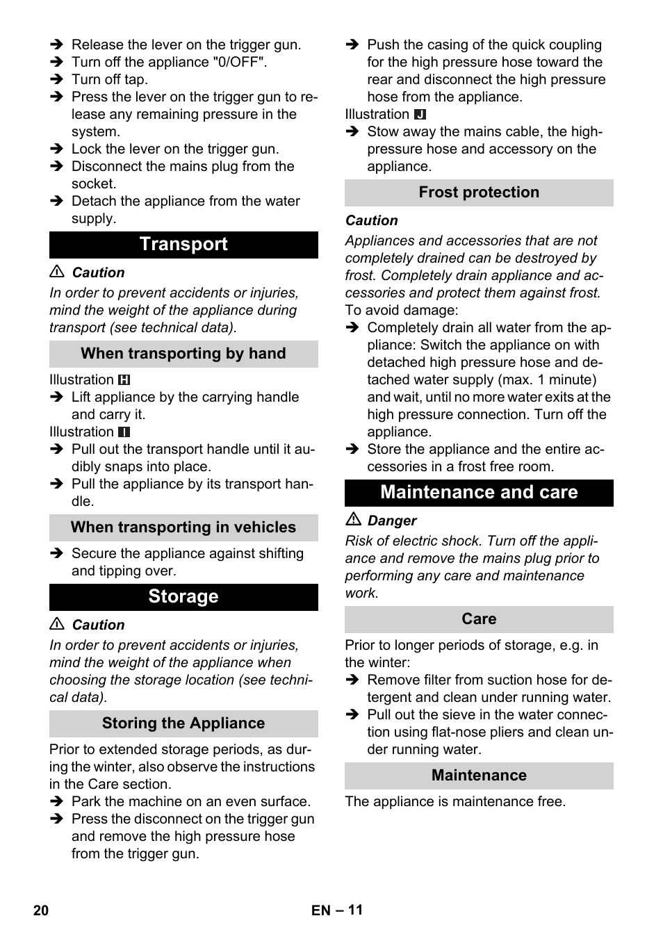 Transport, When transporting by hand, When transporting in vehicles | Storage, Storing the appliance, Frost protection, Maintenance and care, Care, Maintenance | Karcher K 5 Compact User Manual | Page 20 / 278