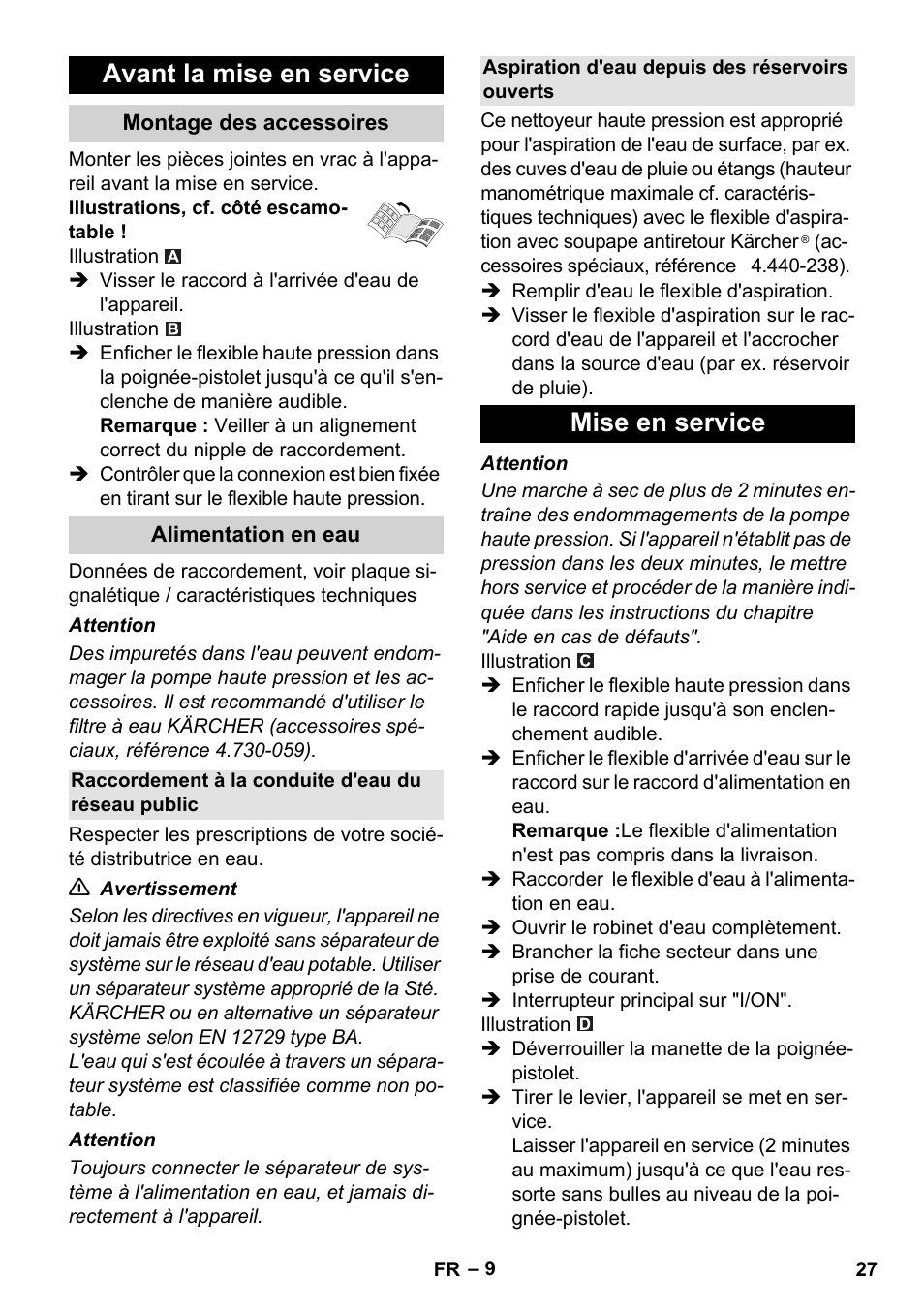 Avant la mise en service, Montage des accessoires, Alimentation en eau | Raccordement à la conduite d'eau du réseau public, Aspiration d'eau depuis des réservoirs ouverts, Mise en service | Karcher K 5 Compact User Manual | Page 27 / 278