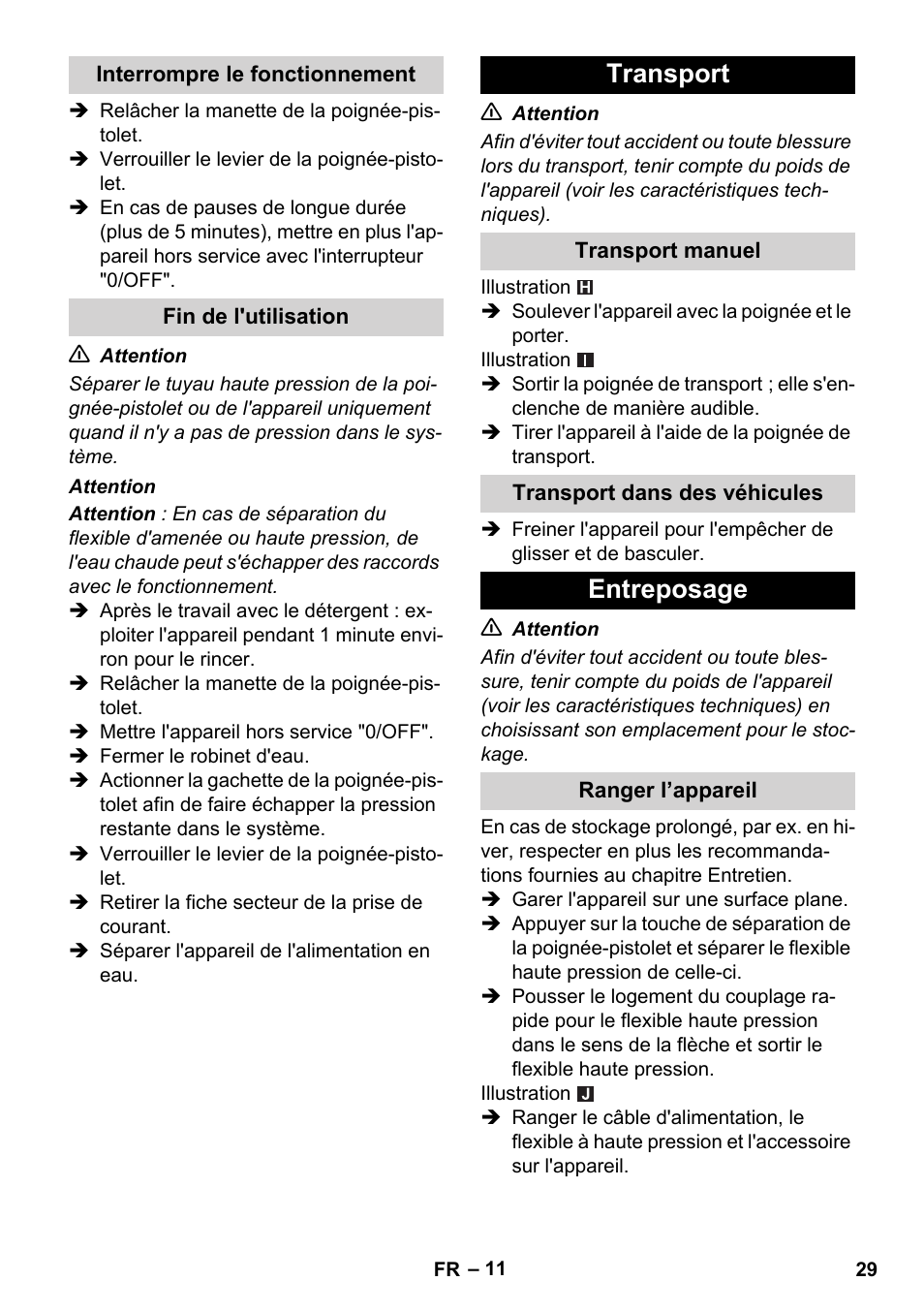 Interrompre le fonctionnement, Fin de l'utilisation, Transport | Transport manuel, Transport dans des véhicules, Entreposage, Ranger l’appareil | Karcher K 5 Compact User Manual | Page 29 / 278