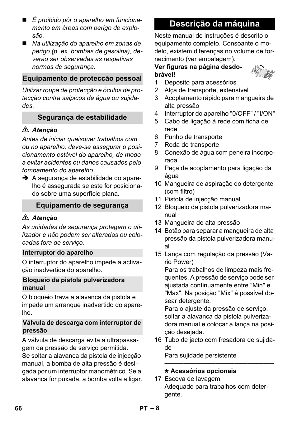 Equipamento de protecção pessoal, Segurança de estabilidade, Equipamento de segurança | Interruptor do aparelho, Bloqueio da pistola pulverizadora manual, Válvula de descarga com interruptor de pressão, Descrição da máquina | Karcher K 5 Compact User Manual | Page 66 / 278