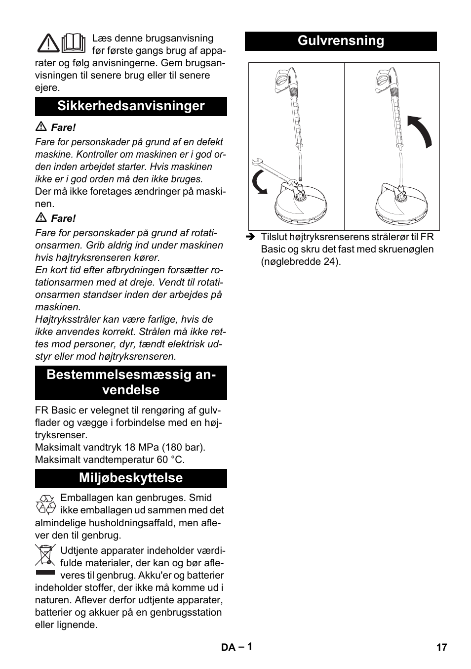 Dansk, Sikkerhedsanvisninger, Bestemmelsesmæssig anvendelse | Miljøbeskyttelse, Gulvrensning | Karcher HD 5-15 C + FR User Manual | Page 17 / 60