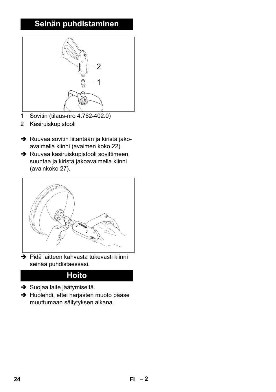 Seinän puhdistaminen, Hoito, Seinän puhdistaminen hoito | Karcher HD 5-15 C + FR User Manual | Page 24 / 60