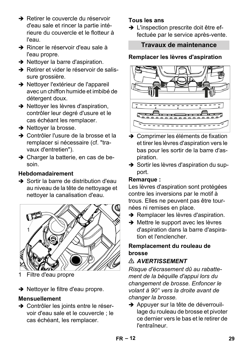 Hebdomadairement, Mensuellement, Tous les ans | Travaux de maintenance, Remplacer les lèvres d'aspiration, Remplacement du rouleau de brosse | Karcher BR 35-12 Bp User Manual | Page 29 / 56