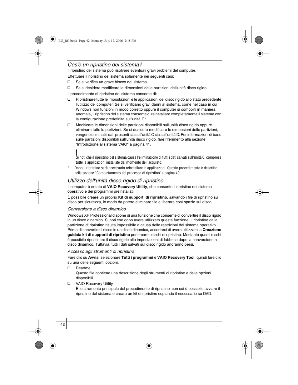 Cos'è un ripristino del sistema, Utilizzo dell'unità disco rigido di ripristino | Sony VGN-SZ3XRP User Manual | Page 44 / 80