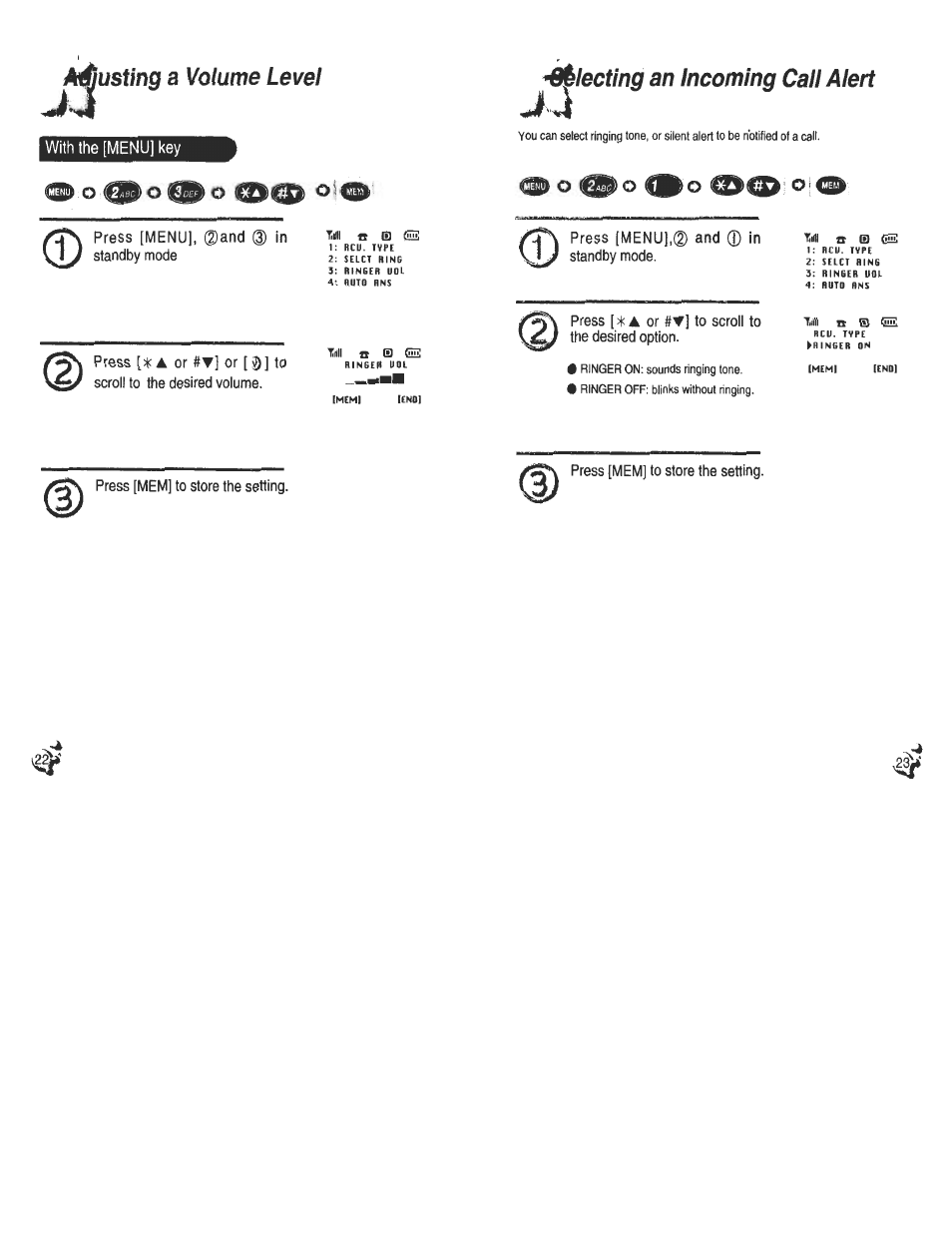 A^usting a volume level, Press [menu], ©and @ in standby mode, Press [mem] to store the setting | Fleeting an incoming call alert, Press [menu],© and © in standby mode | Audiovox CDM120 User Manual | Page 12 / 41