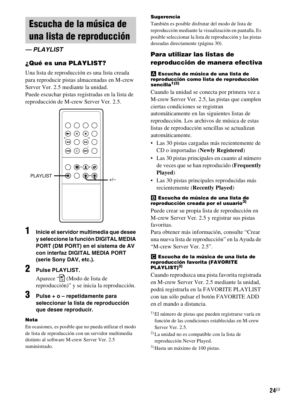 Escucha de la música de una lista de reproducción, Playlist, Escucha de la música de una lista de | Reproducción — playlist | Sony TDM-NC1 User Manual | Page 108 / 467