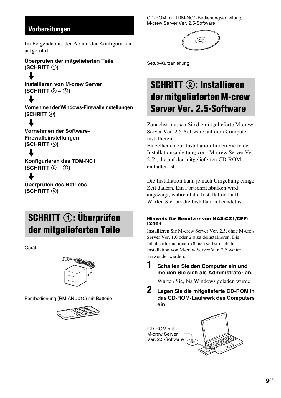 Vorbereitungen, Schritt 1: überprüfen der mitgelieferten teile, Schritt 1: überprüfen der | Mitgelieferten teile, Schritt 2: installieren der, Mitgelieferten m-crew server ver. 2.5-software, Schritt 1 : überprüfen der mitgelieferten teile | Sony TDM-NC1 User Manual | Page 137 / 467