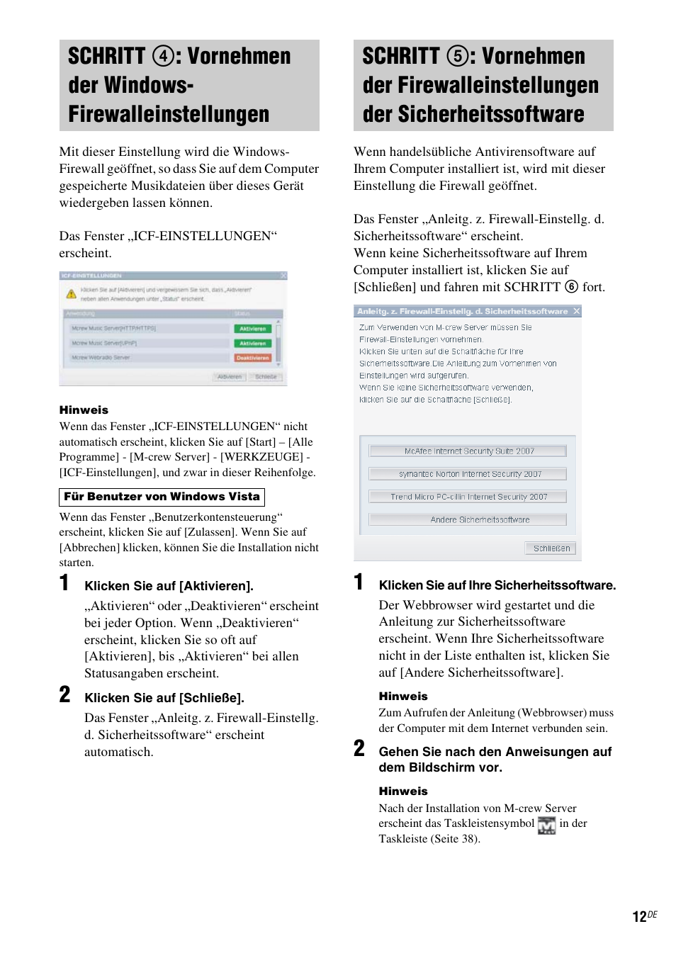 Schritt 4: vornehmen der windows, Firewalleinstellungen, Schritt 5: vornehmen der | Firewalleinstellungen der sicherheitssoftware | Sony TDM-NC1 User Manual | Page 140 / 467