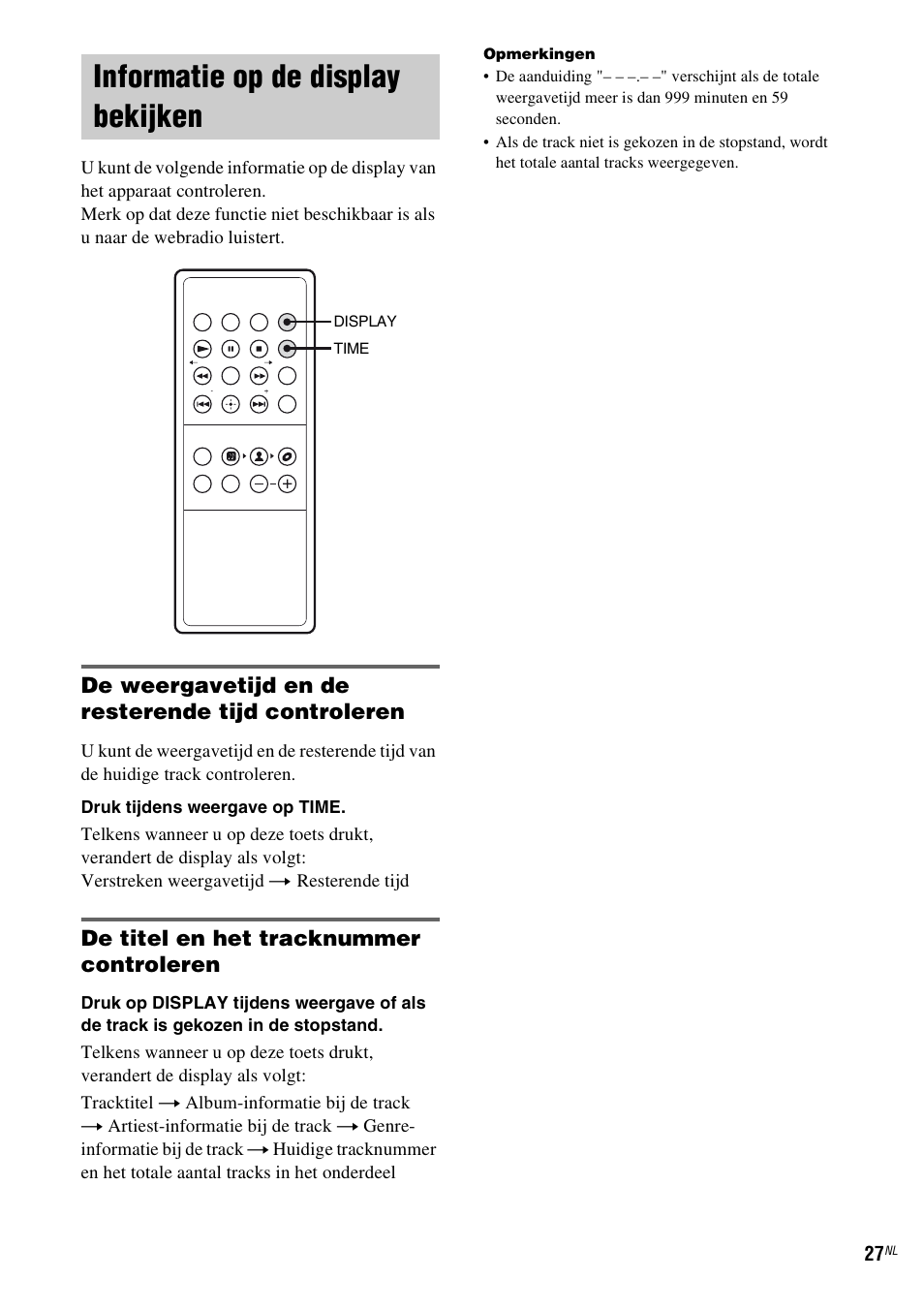 Informatie op de display bekijken, De weergavetijd en de resterende tijd controleren, De titel en het tracknummer controleren | Sony TDM-NC1 User Manual | Page 199 / 467