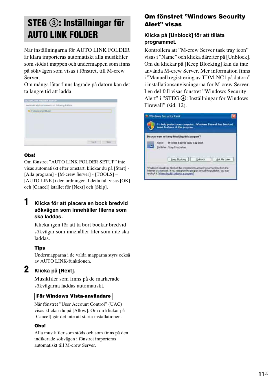 Steg 3: inställningar för auto link folder, Steg 3: inställningar för auto link, Folder | Steg 3 : inställningar för auto link folder | Sony TDM-NC1 User Manual | Page 267 / 467