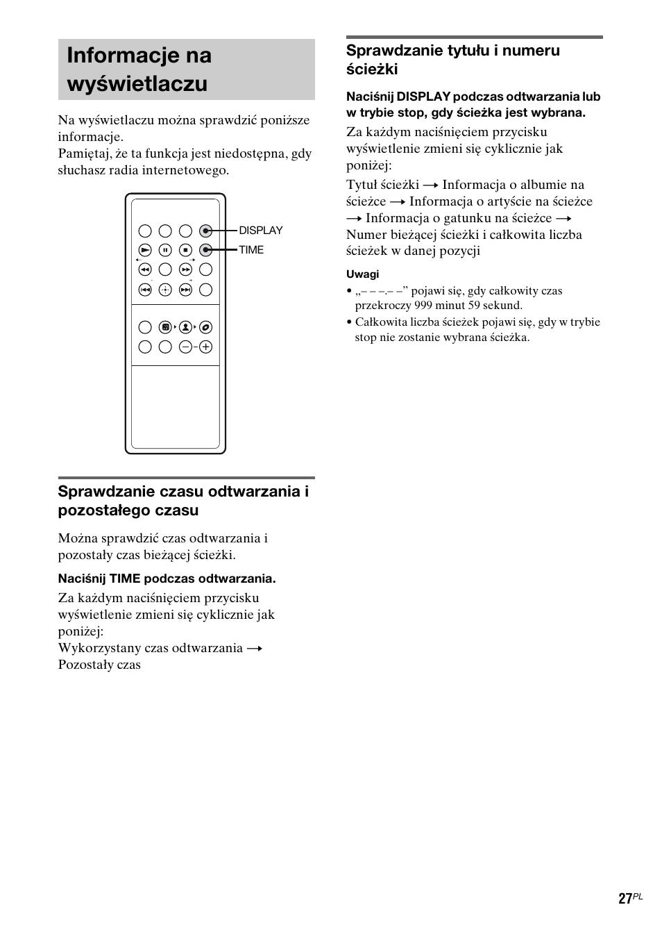 Informacje na wyświetlaczu, Sprawdzanie czasu odtwarzania i pozostałego czasu, Sprawdzanie tytułu i numeru ścieżki | Sony TDM-NC1 User Manual | Page 324 / 467