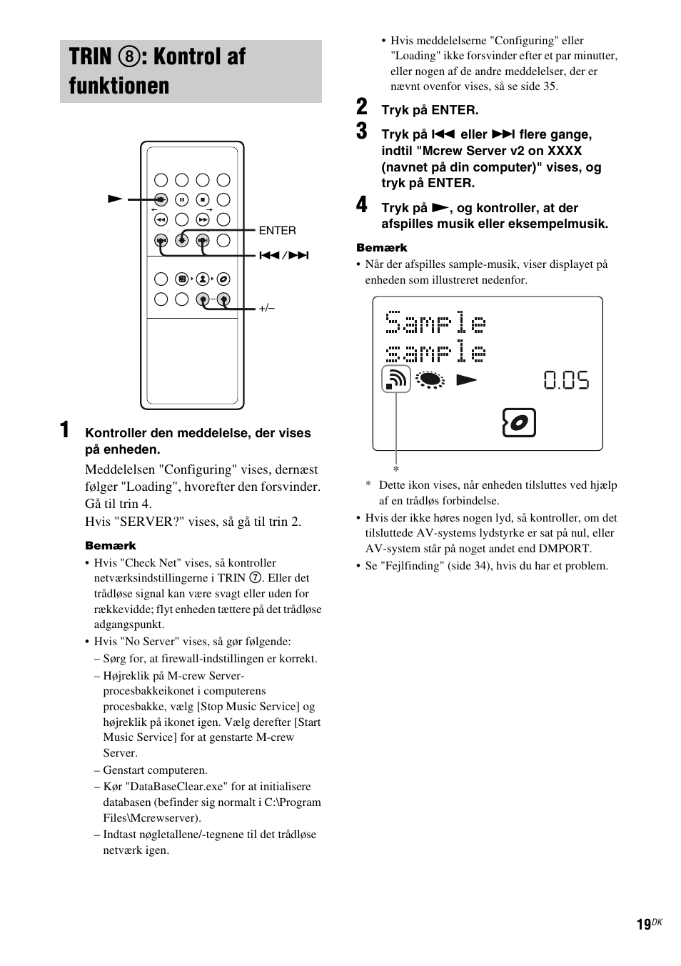 Trin 8: kontrol af funktionen, Trin 8 : kontrol af funktionen | Sony TDM-NC1 User Manual | Page 360 / 467