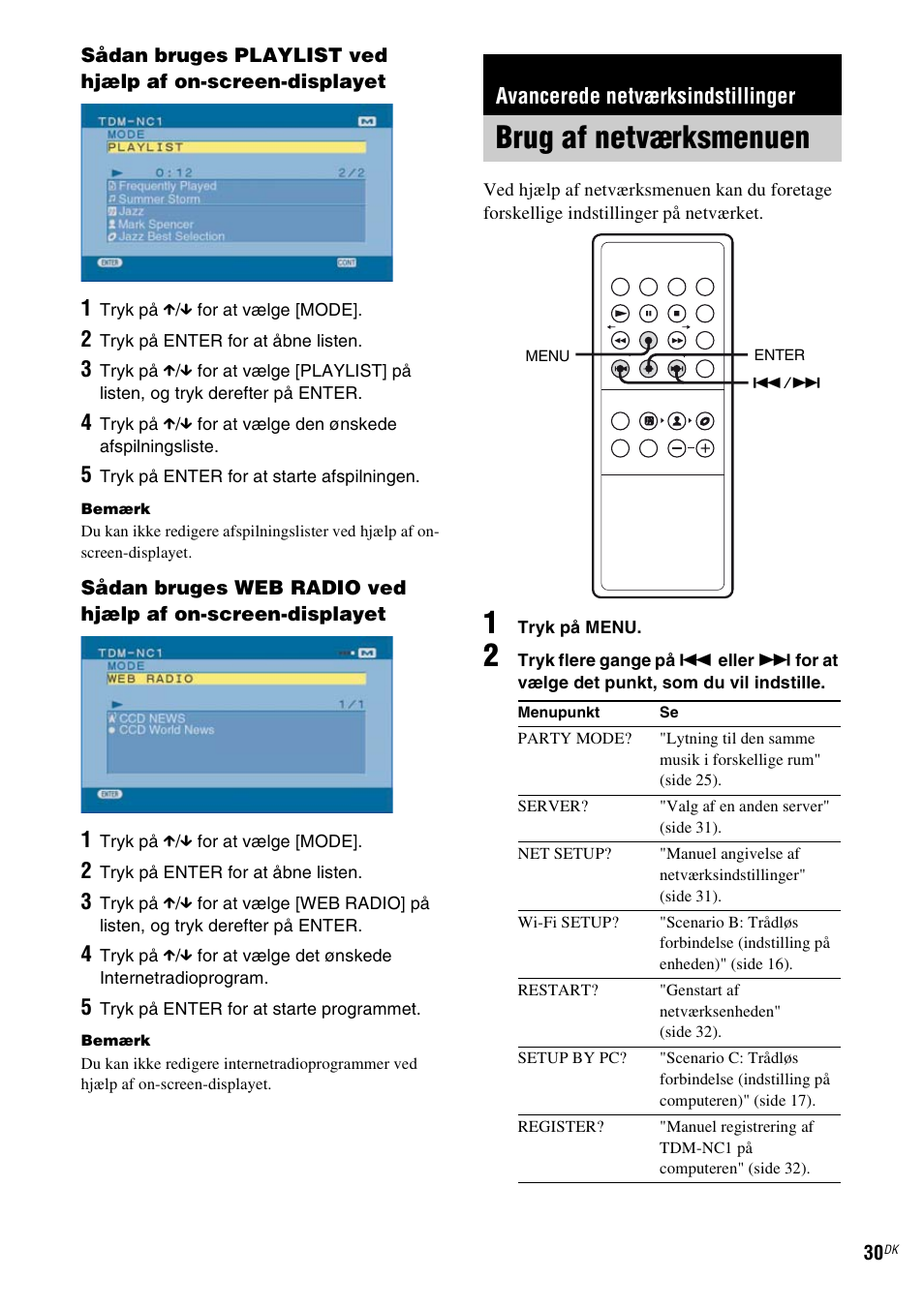 Avancerede netværksindstillinger, Brug af netværksmenuen | Sony TDM-NC1 User Manual | Page 371 / 467