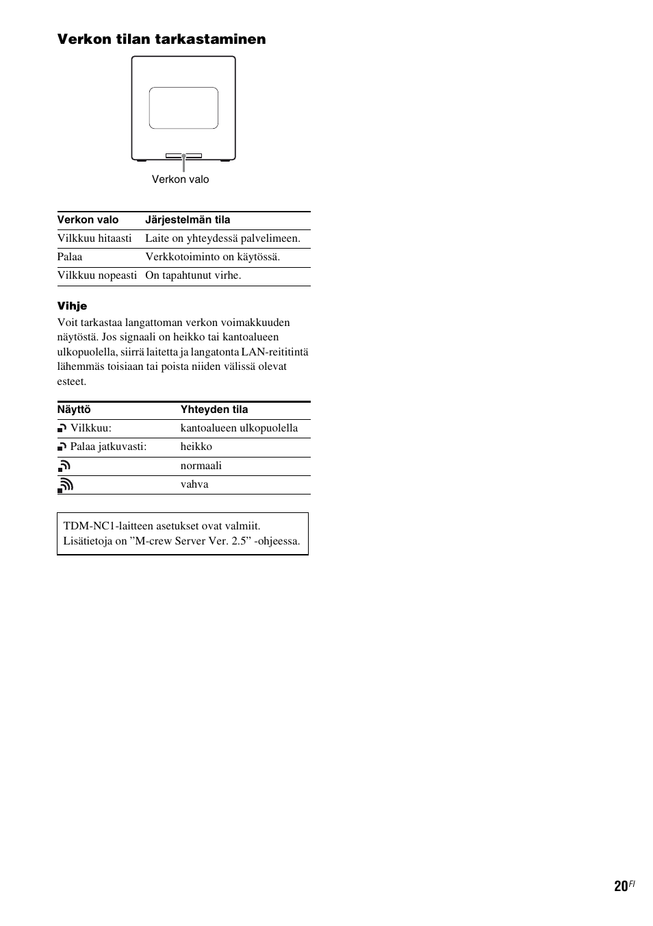 Verkon tilan tarkastaminen | Sony TDM-NC1 User Manual | Page 403 / 467