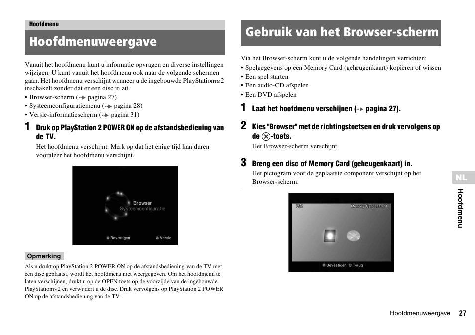 Hoofdmenu, Hoofdmenuweergave, Gebruik van het browser-scherm | Hoofdmenuweergave gebruik van het browser-scherm | Sony KDL-22PX300 User Manual | Page 249 / 297