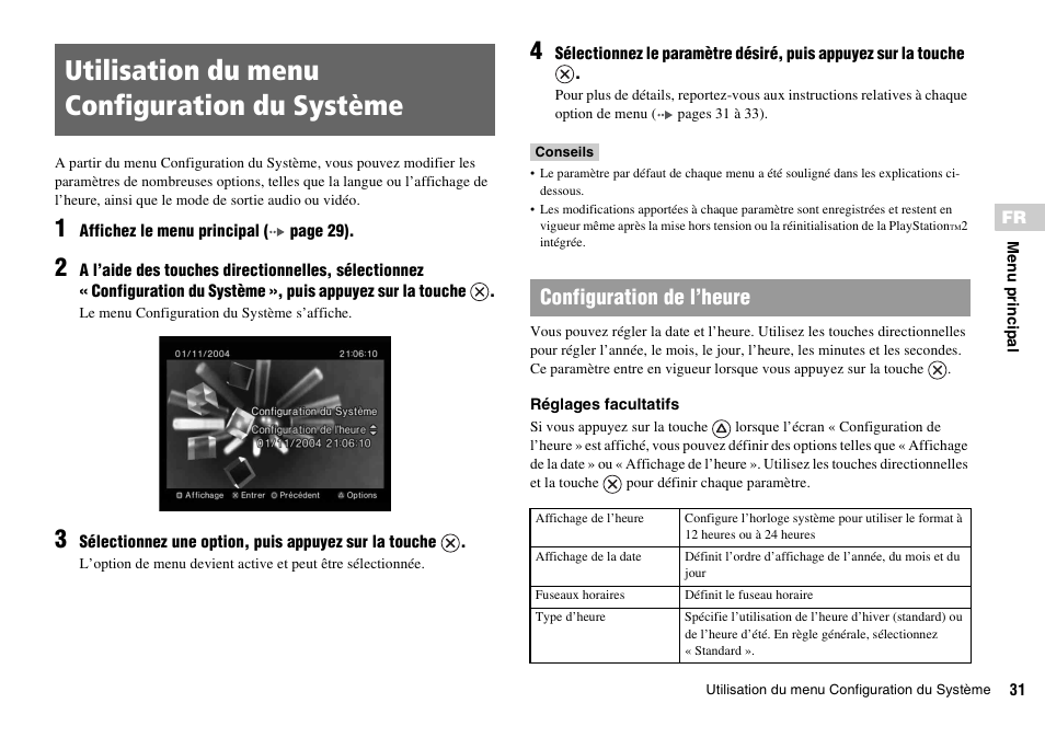 Utilisation du menu configuration du système, Configuration de l’heure | Sony KDL-22PX300 User Manual | Page 66 / 297