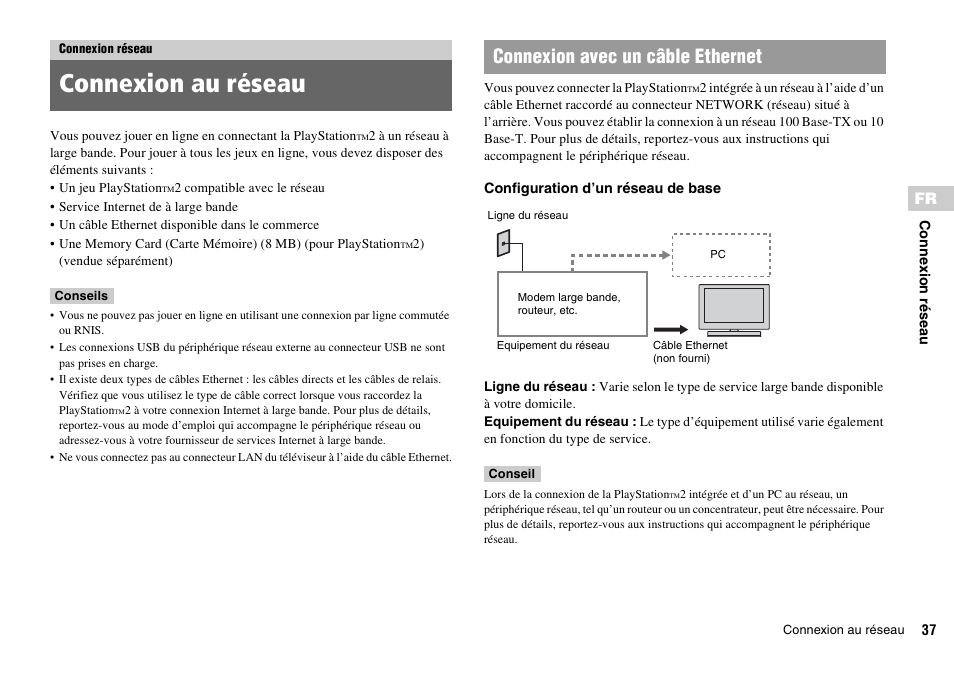 Connexion réseau, Connexion au réseau, Connexion avec un câble ethernet | Sony KDL-22PX300 User Manual | Page 72 / 297