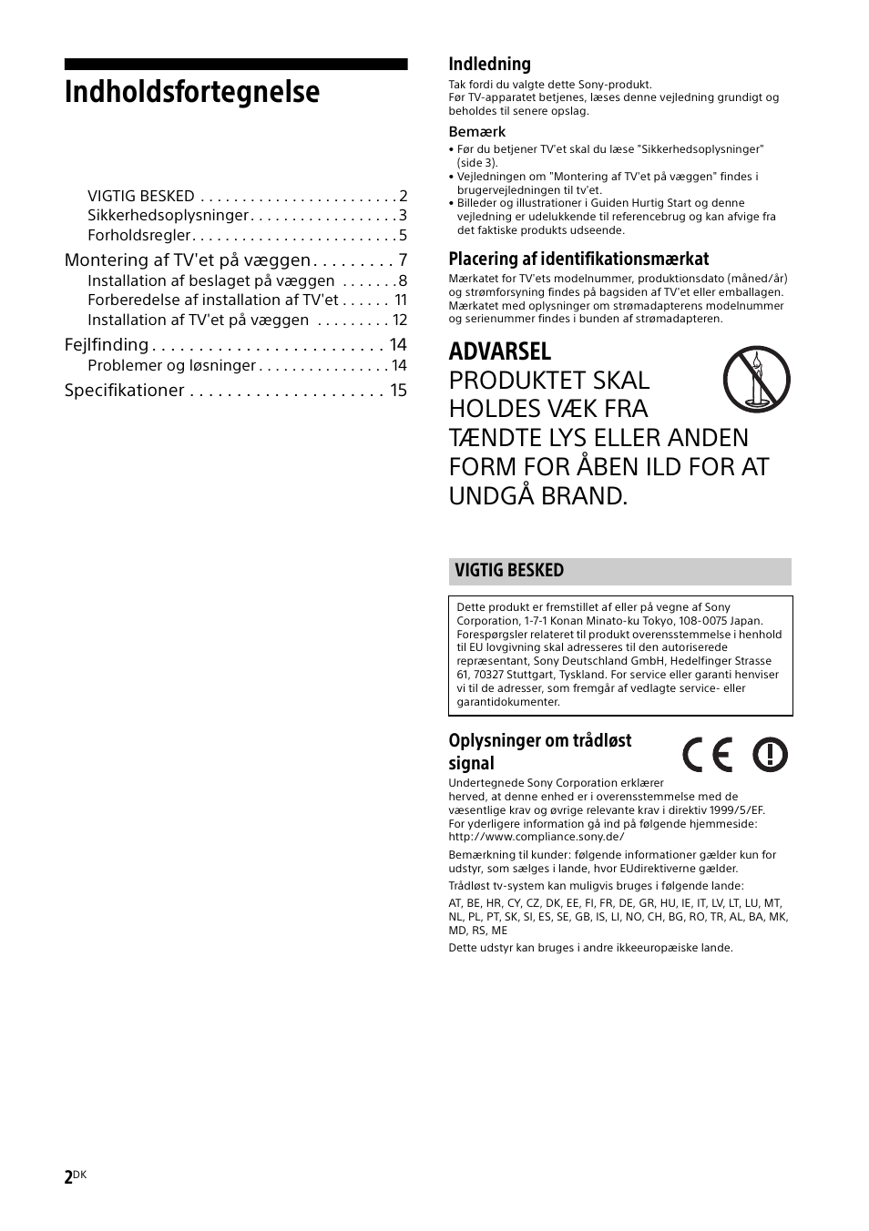 Vigtig besked, Indholdsfortegnelse, Indledning | Placering af identifikationsmærkat, Oplysninger om trådløst signal | Sony KDL-50W805B User Manual | Page 146 / 376