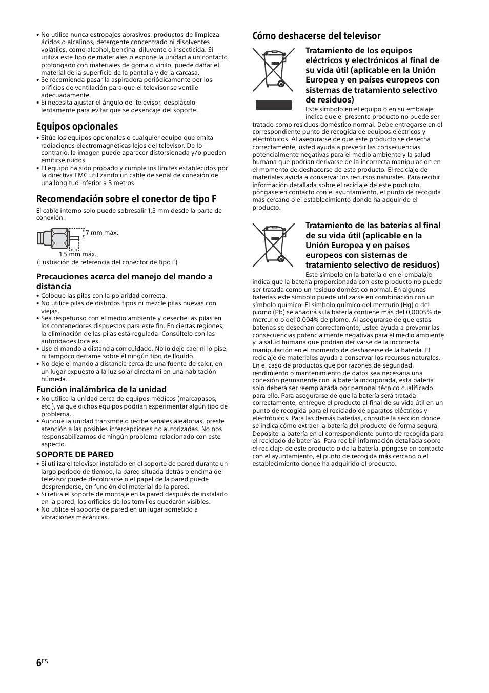 Equipos opcionales, Recomendación sobre el conector de tipo f, Cómo deshacerse del televisor | Sony KDL-50W805B User Manual | Page 40 / 376