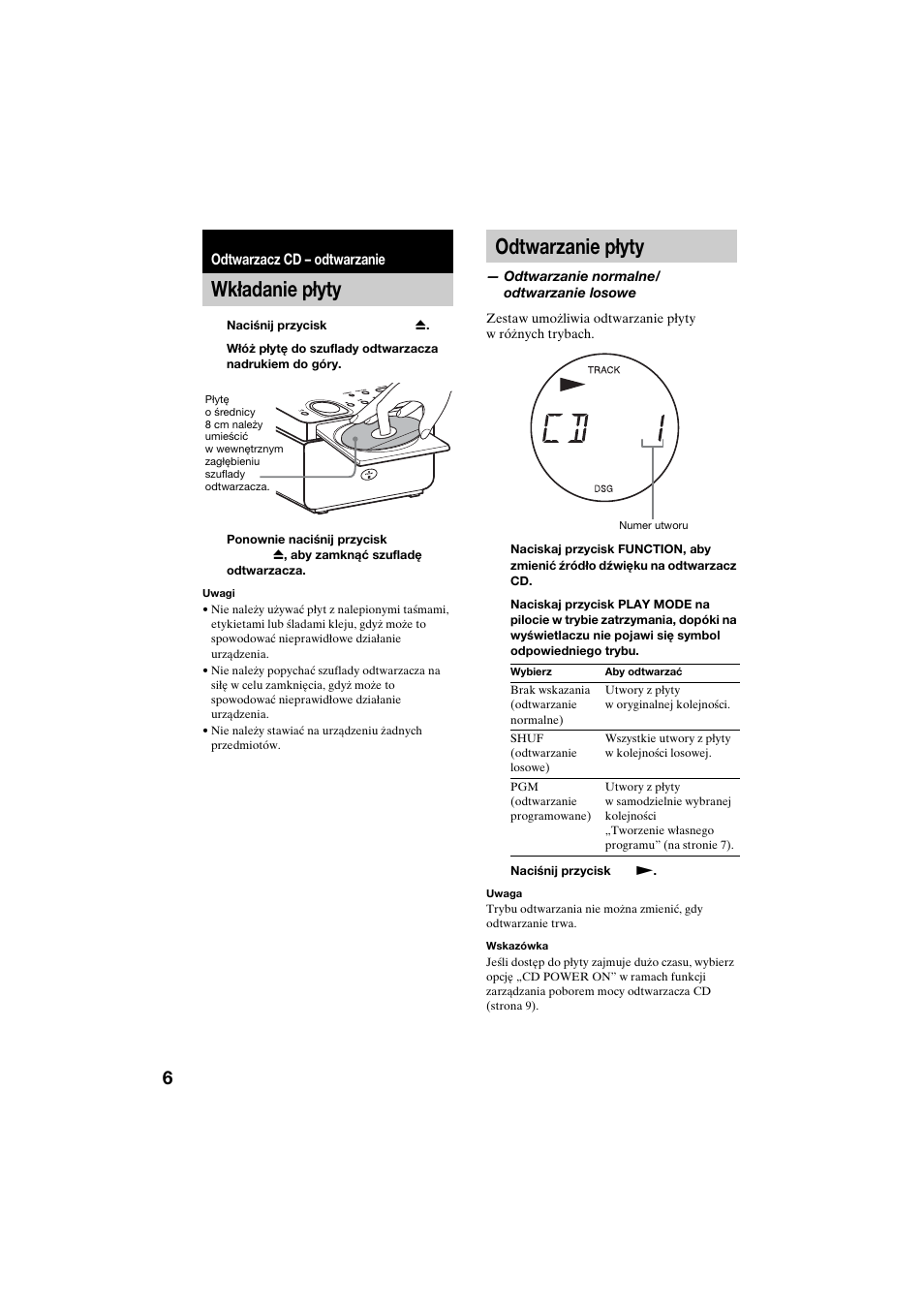 Odtwarzacz cd – odtwarzanie, Wkładanie płyty, Odtwarzanie płyty | Odtwarzanie normalne/odtwarzanie losowe | Sony CMT-CQ1 User Manual | Page 94 / 112
