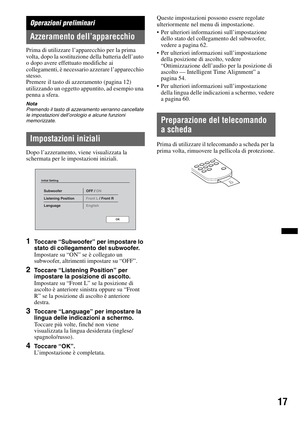 Operazioni preliminari, Azzeramento dell’apparecchio, Impostazioni iniziali | Preparazione del telecomando a scheda, Preparazione del telecomando a, Scheda | Sony XNV-L66BT User Manual | Page 177 / 248