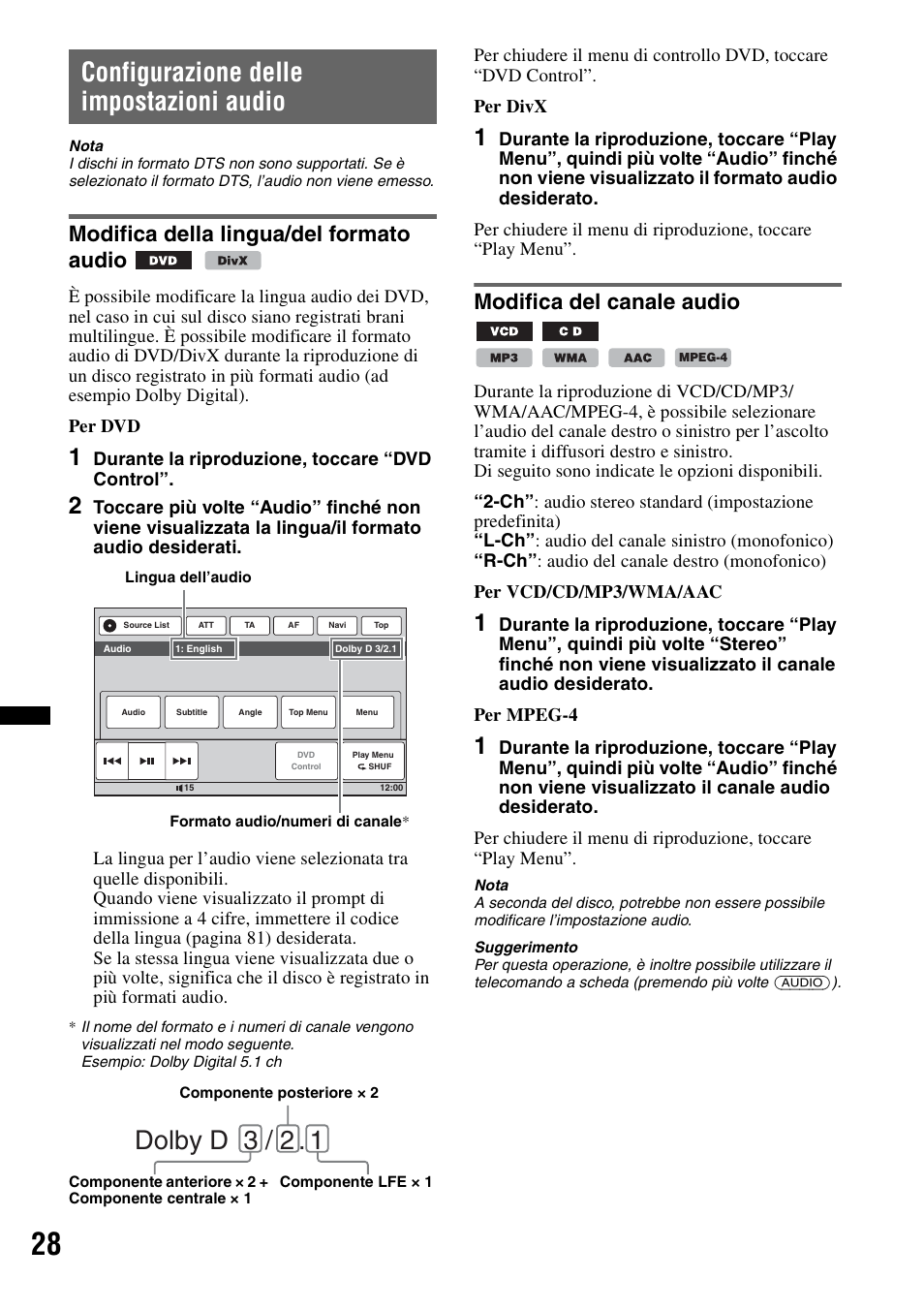 Configurazione delle impostazioni audio, Modifica della lingua/del formato audio, Modifica del canale audio | Modifica della lingua/del formato, Audio modifica del canale audio, Dolby d 3 / 2 | Sony XNV-L66BT User Manual | Page 188 / 248