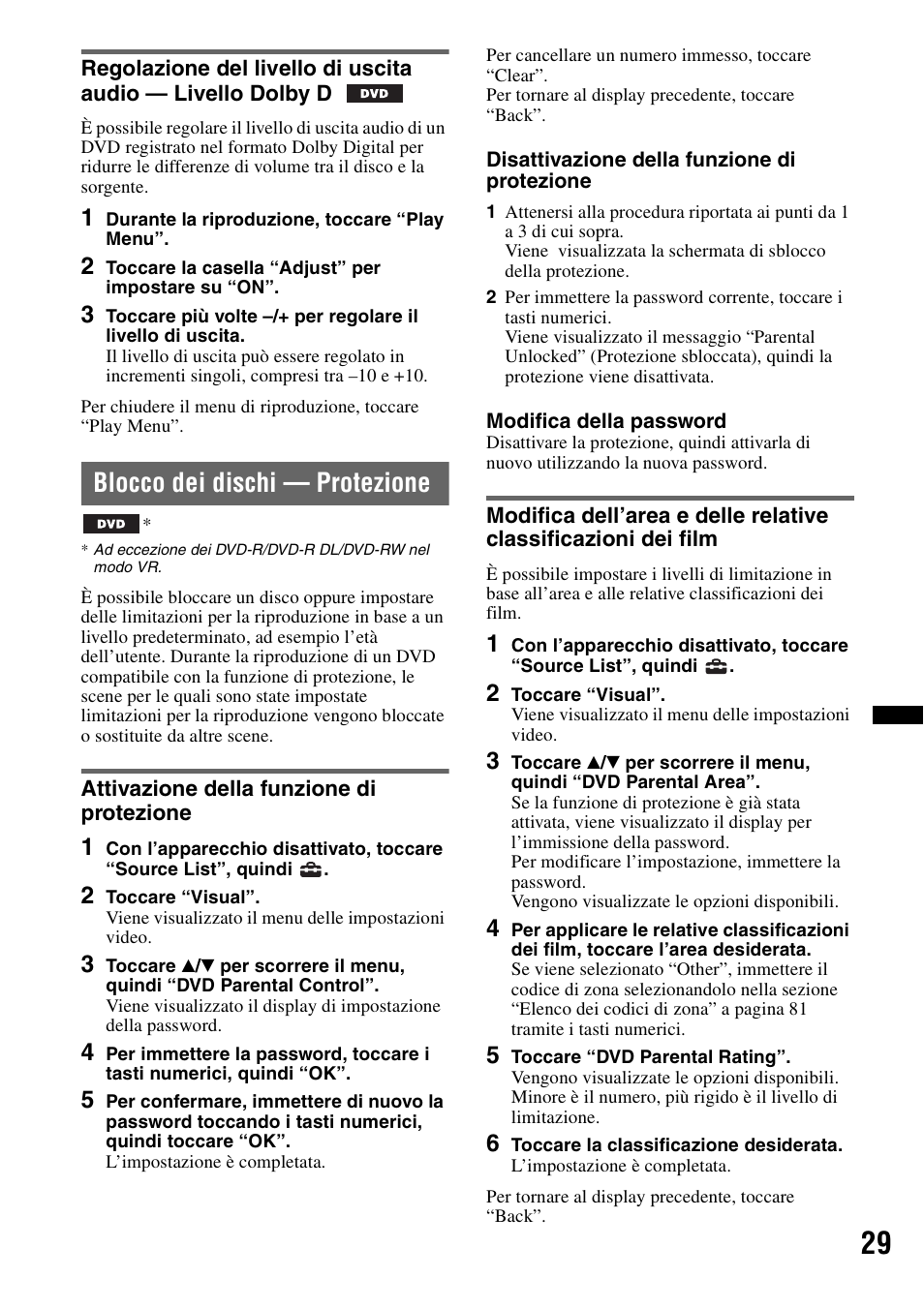 Blocco dei dischi - protezione, Attivazione della funzione di protezione, Regolazione del livello di uscita audio | Livello dolby d, Blocco dei dischi — protezione, Attivazione della funzione di | Sony XNV-L66BT User Manual | Page 189 / 248