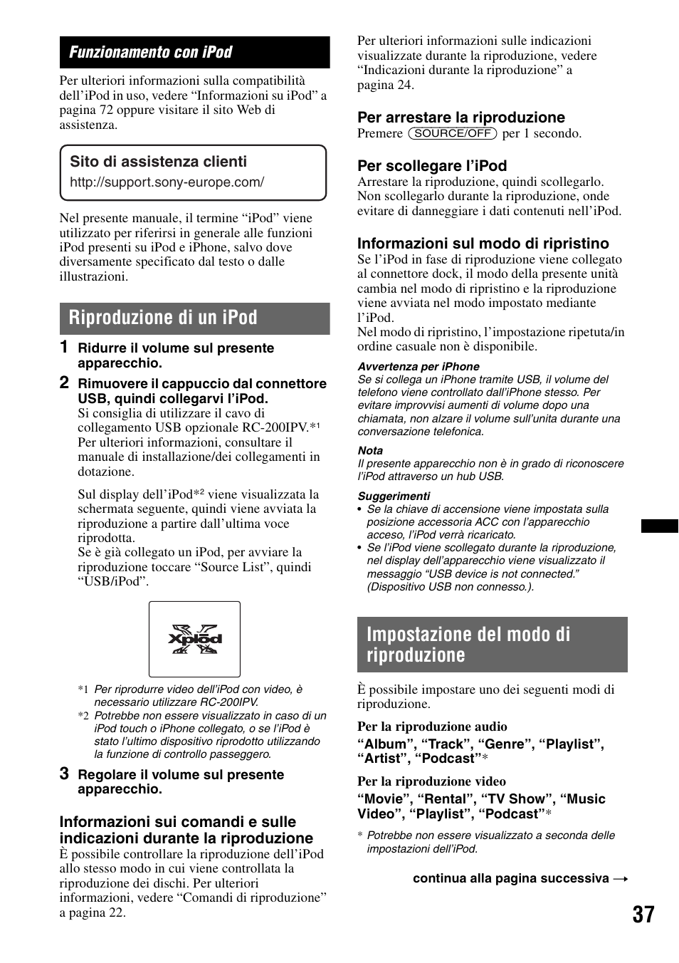 Funzionamento con ipod, Riproduzione di un ipod, Impostazione del modo di riproduzione | Sony XNV-L66BT User Manual | Page 197 / 248