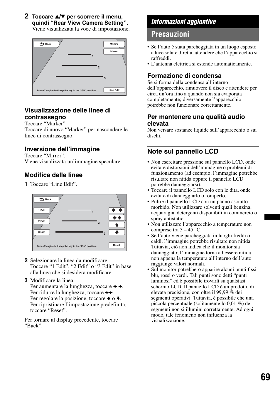 Informazioni aggiuntive, Precauzioni, Note sul pannello lcd | Visualizzazione delle linee di contrassegno, Inversione dell’immagine, Modifica delle linee, Formazione di condensa, Per mantenere una qualità audio elevata | Sony XNV-L66BT User Manual | Page 229 / 248