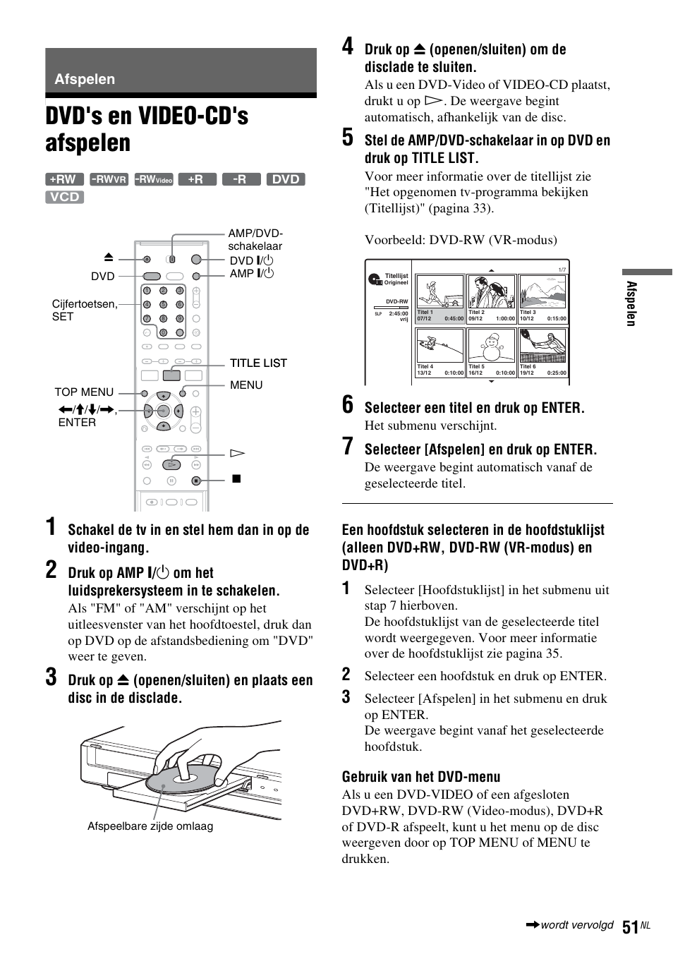 Afspelen, Dvd's en video-cd's afspelen, Dvd's en video-cd's afspelen 1 | Selecteer een titel en druk op enter, Selecteer [afspelen] en druk op enter, Gebruik van het dvd-menu | Sony DAR-RD100 User Manual | Page 315 / 520