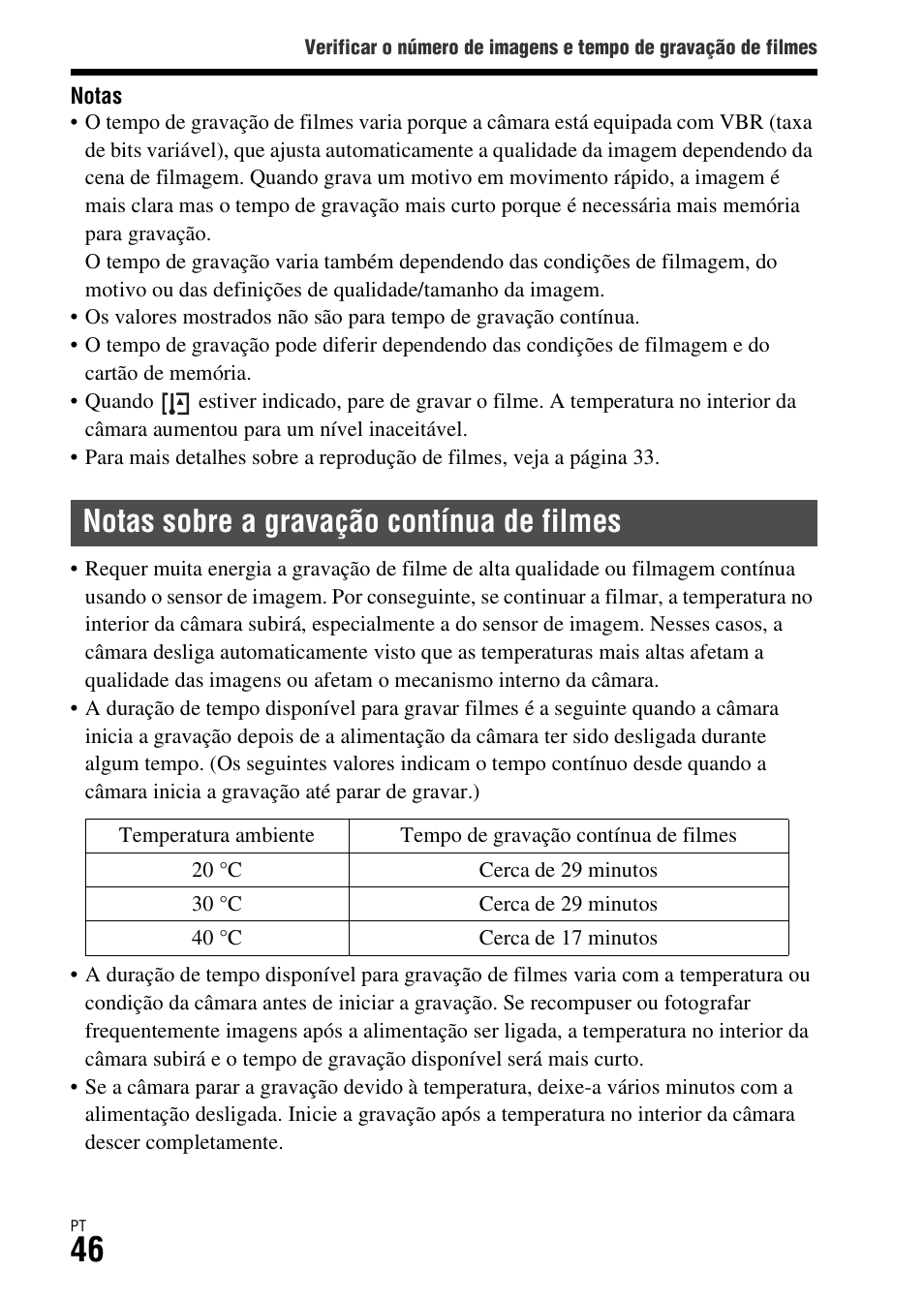 Notas sobre a gravação contínua de filmes | Sony ILCA-77M2 User Manual | Page 320 / 675