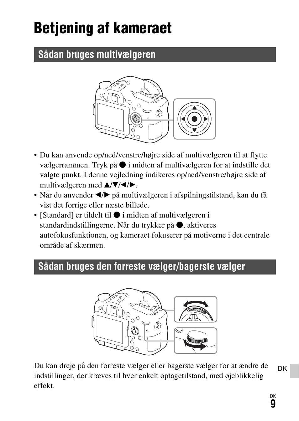 Funktionsliste, Betjening af kameraet, Sådan bruges multivælgeren | Sådan bruges den forreste vælger/bagerste vælger | Sony ILCA-77M2 User Manual | Page 657 / 675