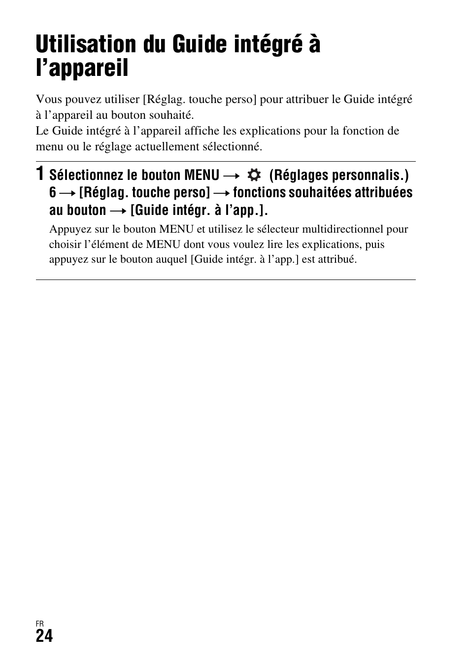 Utilisation du guide intégré à l’appareil | Sony ILCA-77M2 User Manual | Page 76 / 675