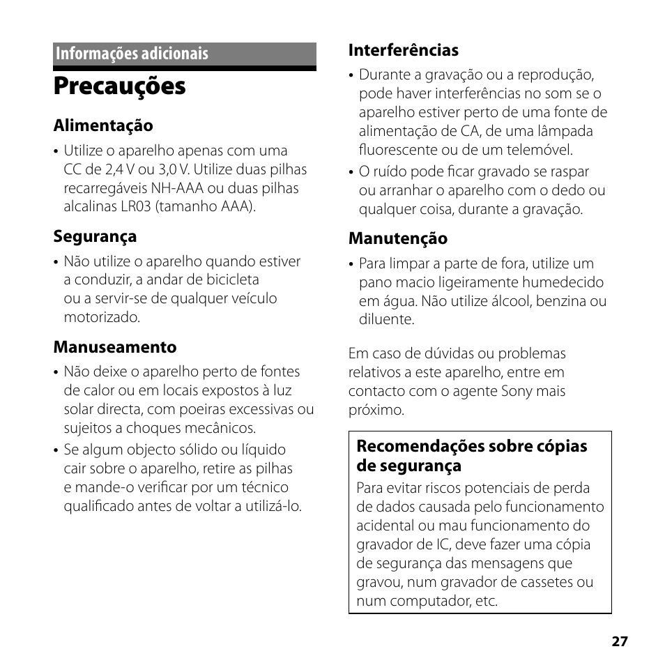 Informações adicionais, Precauções, Alimentação | Segurança, Manuseamento, Interferências, Manutenção, Recomendações sobre cópias de segurança | Sony ICD-SX750 User Manual | Page 27 / 56