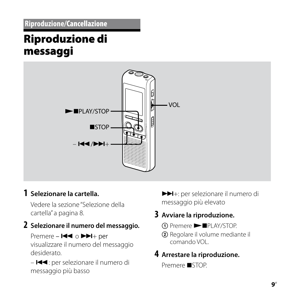 Riproduzione/cancellazione, Riproduzione di messaggi, Riproduzione/�an�ellazione �an�ellazione | Sony ICD-P520 User Manual | Page 69 / 84