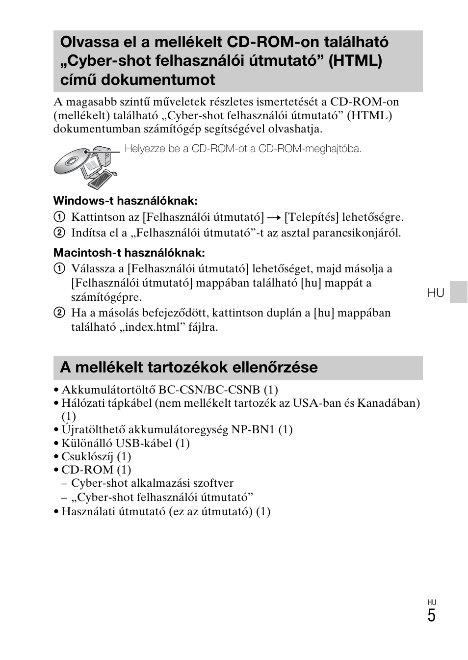 A mellékelt tartozékok ellenőrzése | Sony DSC-W550 User Manual | Page 207 / 427