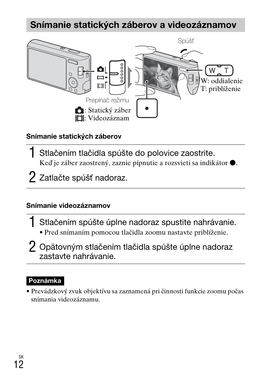 Snímanie statických záberov a videozáznamov | Sony DSC-W550 User Manual | Page 236 / 427