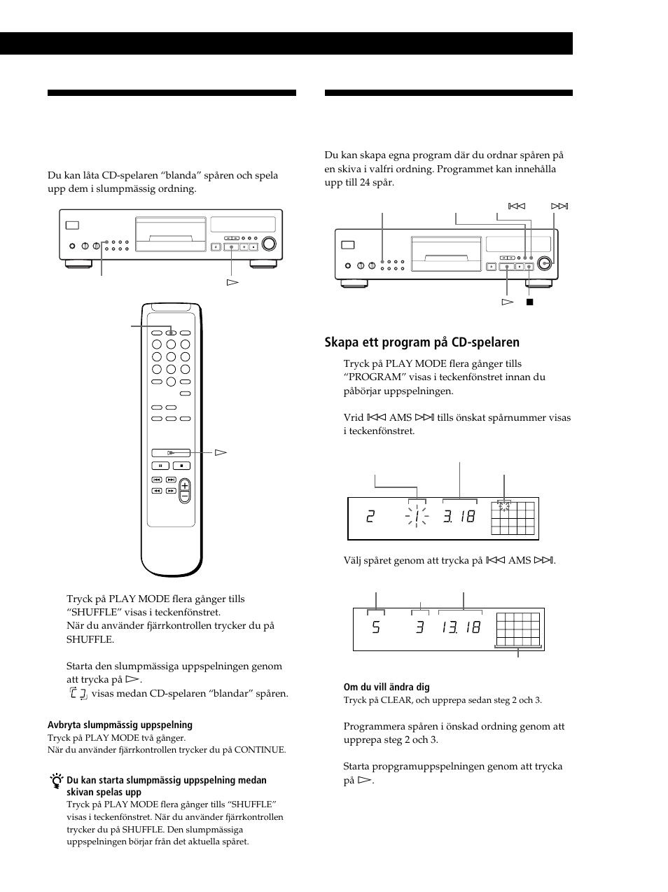 Skapa egna program (programmerad uppspelning), Spela upp cd-skivor, Skapa ett program på cd-spelaren 1 | Sony CDP-XB630 User Manual | Page 72 / 104